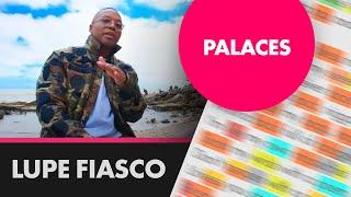 Lupe Fiasco - Palaces - Lyrics, Rhymes Highlighted (498)