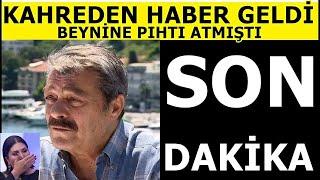 Sondakika  Hastanede tedavi gören Kadir İnanır'dan acı haber geldi! Eşi son durumu paylaştı