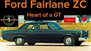 Ford Fairlane ZC - Heart of a GT