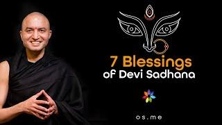 7 Blessings of Devi Sadhana - [Hindi with English CC]