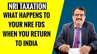 What Happens To Your NRE FD When You Come Back To India And Lose NRI Status