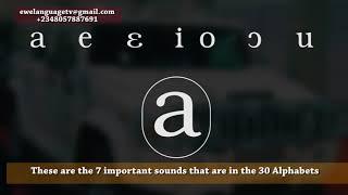 Vowel sounds in the Ewe Alphabets