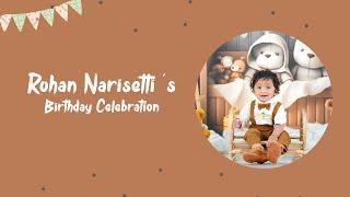 Rohan Narisetti 's 1st Bday Celebration | Live Streaming | The Candy Crafts - Wedding Stories