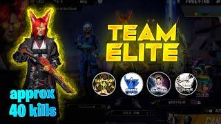 World Record Approx 40 Kills  || TEAM ELITE || FREE FIRE || TANEJA OP