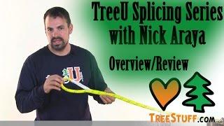 TreeU Splicing Series With Nick Araya: Overview/Review