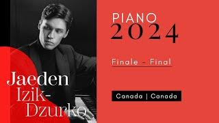 CMIM Piano 2024 - Finale | Final - Jaeden Izik-Dzurko