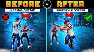 TOP 3 NEW GOOD LOOKING ONETAP TUTORIAL IN FREE FIRE  /3 ONETAP TRICK FOR MORE DANGEROUS GAMEPLAY 