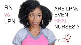 RN VS. LPN | LPNs ARE NOT REAL NURSES ? | THE  REAL DIFFERENCES