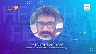 Health Fiesta 2023 - Dr. LALITH EKANAYAKE Consultant General Physician & Gastroenterology