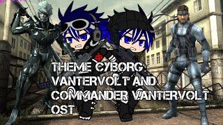 theme cyborg vantervolt and Commander vantervolt ost by vantervolt Adventure