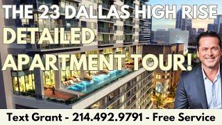 Step Inside: Detailed Tour of Dallas Penthouse Part 1 | The 23