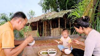 Harvesting vegetables to sell/Completing the bamboo kitchen/First meal in the new house | La Thị Lan