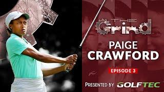 Ep. 3 The Grind: Paige Crawford