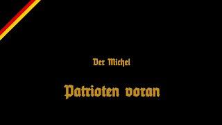 Patrioten, voran! - Der Michel