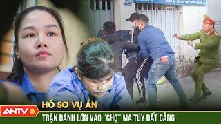 Công an rải quân đánh lớn, xóa sổ “chợ” ma túy khét tiếng đất Cảng | Hồ sơ vụ án | ANTV