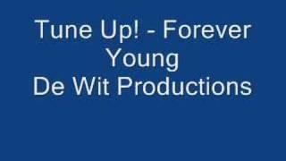 Tune Up! - Forever Young