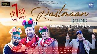 RASTMAAN Returns 2020// Singer: Arvind Rastmaan //Music: D.Passan //New Kinnauri video album 2020.