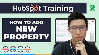 Master HubSpot Property Creation in Under 5 Minutes
