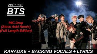 BTS (방탄소년단) 'MIC Drop (Steve Aoki Remix) (Full Length Edition)' Karaoke With Backing Vocals + Lyrics