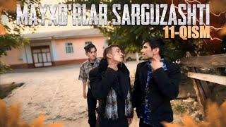 Mayxo’rlar sarguzashti 11-qism | NOSIR ROSSIYADAN KELDI! (11-qism to’liq holda)