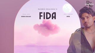 Fida | Ranbir Dhaliwal | New Punjabi Songs 2024 | Latest Punjabi Song