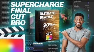 The Ultimate Bundle for Final Cut Pro - The Biggest + Best Value!