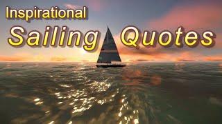 Inspirational Sailing Quotes