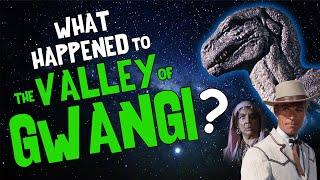 What Happened to The VALLEY of GWANGI?