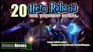 20 HERO RAHASIA YANG TERTANGKAP KAMERA MOONTON !! BERSIAPLAH UNTUK TRAVELING MODE ON !!