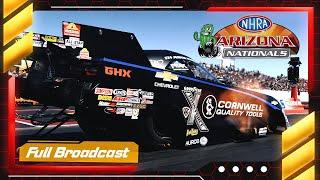 2024 NHRA Arizona Nationals Full Broadcast