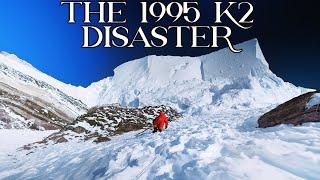 The 1995 K2 Disaster