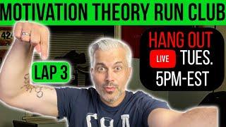 Motivation Theory Run Club - Lap 3  Favorite Running Channels Kofuzi?  Seth James DeMoor?