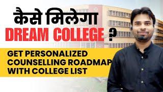 Complete Roadmap in Your Rank | Rank wise College List