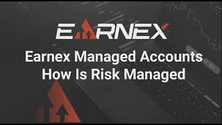 Earnex Managed Accounts: How Is Risk Managed