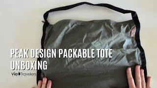 Peak Design Packable Tote Unboxing: Demo & Initial Reactions