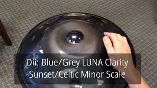 Dii Blue/Grey Luna Handpan Sunset/Celtic Minor Scale