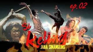 Dongeng Sunda Si Keling Jaka Sinangling - ep.02