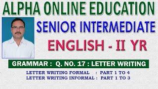 INTER-II YR:  ENGLISH-II YR:  GRAMMAR:  Q.NO.17:  LETTER WRITING