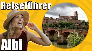 Albi | Travel Tipps | Reiseführer Deutsch