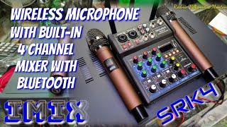 WIRELESS MIC WITH BUILT-IN 4 CHANNEL MIXER WITH BLUETOOTH,MERON KA NANG MICROPHONE MAY MIXER KAPA.