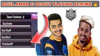  SOUL AMAN AND SCOUT PLAYING SCRIMS | VIPER 1V2 | SOUL OP PERFORMANCE  | BGIS 2021 #bgis #bgmi