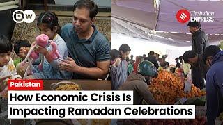 Pakistan Economic Crisis: How Ramadan Is Impacted Due To Severe Economic Slowdown
