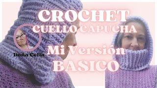 Cuello Capucha #basiccrochet #crochetprincipiantes #cuellocapucha #ganchillofacil #comotejer#winter