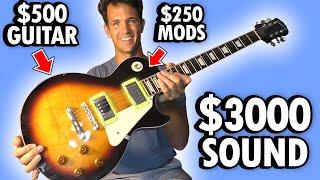 I Turned My $500 Epiphone into a '59 Les Paul - Does It Sound Like a $3000 Guitar?