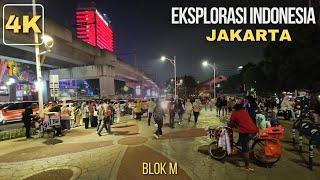 Pemandangan Ramainya Malam Hari Di Blok M, Jakarta | Indonesia ASMR | Blok M