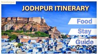 1N 2D Jodhpur Itinerary | Jodhpur Complete Guide | Jodhpur Itinerary | Jodhpur tourist places