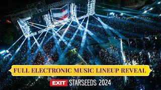 Full Electronic Music Lineup Reveal | EXIT Starseeds 2024