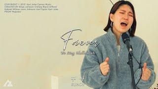 Forever (한국어) | 찬양 할렐루야 | 루아 RUACH | Kari Jobe , Bethel | Studio Session