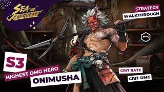 Sea of Conquest Strategy & Walkthrough: [Season 3] Onimusha and Trinket Tips & Tricks