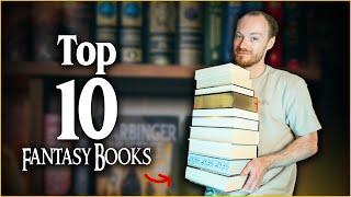 Top 10 Fantasy Books of All Time (2024 Update)